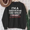 Dad Father I'm A Grown Man I Do What My Daughter Wants Sweatshirt Gifts for Old Women
