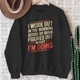 Gym Workout Weightlifting Humor Fitness Training Gear スウェットシャツ 年配の女性への贈り物