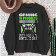 Gaming In Progress Don't Talk To Me Until I Die Gamer Camisa de entrenamiento Regalos para ancianas
