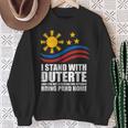 Itand With Duterte フィリピン フィリピン 強い 帰省 スウェットシャツ 年配の女性への贈り物