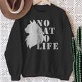No Cat No Life スウェットシャツ 年配の女性への贈り物