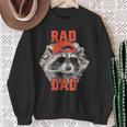 Rad Dad Raccoon Father Day Rad Cool Dad Sweatshirt Gifts for Old Women