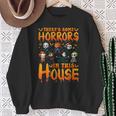 There's Some Horrors In This House Horror Characters Sweatshirt Gifts for Old Women There's Some Horrors In This House Horror Characters Sweatshirt Gifts for Old Women