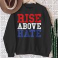 Rise Above Hate Red And Blue America スウェットシャツ 年配の女性への贈り物