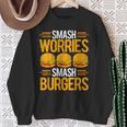 Smash Worriesmash Burgers tress Relief Quote スウェットシャツ 年配の女性への贈り物