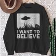 I Want To Believe I Aliens Ufo エリア 51 Roswell スウェットシャツ 年配の女性への贈り物