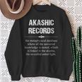 アカシックレコード Akashic Records Dictionary Word Definition Occult スウェットシャツ 年配の女性への贈り物