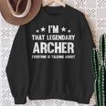 アーチャー 個人名 I'm That Legendary Archer スウェットシャツ 年配の女性への贈り物