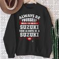 カート・スズキ Always Be Yourself Gameday スウェットシャツ 年配の女性への贈り物