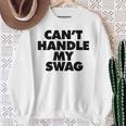 Can't Handle Mywag スウェットシャツ 年配の女性への贈り物
