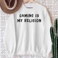 Gaming Is My Religion 面白いオタクゲームステートメント スウェットシャツ 年配の女性への贈り物