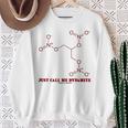 Just Call Me Dynamite ニトログリセリン 化学分子 ユーモア スウェットシャツ 年配の女性への贈り物