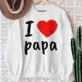 I Love You PapaCool Happy Father's Day Best Daddy スウェットシャツ 年配の女性への贈り物