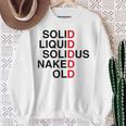 Solid Liquidolidus Naked Old スウェットシャツ 年配の女性への贈り物