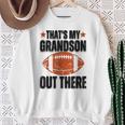 あれは俺の孫だ。フットボール・ファニー・フットボール・グランマ スウェットシャツ 年配の女性への贈り物
