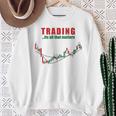 取引、それはすべて重要なのは株式トレーダー投資家 スウェットシャツ 年配の女性への贈り物