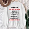 最高の雇用主をあなたの目の前で探しているデザイン スウェットシャツ 年配の女性への贈り物