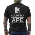 Always Be Yourself Ape メンズ レディース 猿 ゴリラ メンズTシャツ バックプリント