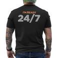 I Am Ready 247 おもしろミーム メンズTシャツ バックプリント
