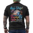 Aw Ship It’S A Family Trip 2025 Family Matching Cruise Trip Men's T-shirt Back Print