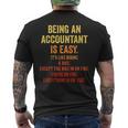 Being An Accountant Is Easy Accounting Cpaグラフィック メンズTシャツ バックプリント