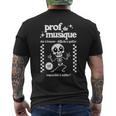 Cadeau Prof De Musique Humour Professeur De Musique Homme T-shirt imprimé au dos