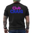 Club Craig 家族再会分隊 名前 メンズTシャツ バックプリント