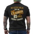 Cumpleaños 85 Años No Estoy Uniejooy Un Clasico Camiseta Hombre Estampado Espalda