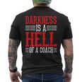 Darkness Is A Hell Of A Coach やる気を引き出す考え方 メンズTシャツ バックプリント