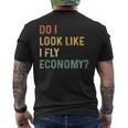 Do I Look Like I Fly Economy 面白い ヴィンテージ レトロ メンズTシャツ バックプリント