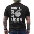 Don't Judge Me うどん Know Me おもしろ 日本食品 みそ麺 メンズTシャツ バックプリント