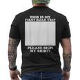 First Road Tripign My Autographe Humoristique T-shirt imprimé au dos