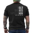 Bold Badass Superhuman Old Man Dad Grandpa Fathers Day Men's T-shirt Back Print