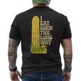 I Eat Corn The Long Way Inappropriate Retro Vintage Men's T-shirt Back Print