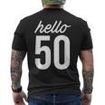 Hello 50 Birthday Bday 50歳の誕生日 50歳 メンズTシャツ バックプリント