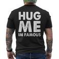 Hug Me I'm Famous ファニーハガー メンズTシャツ バックプリント