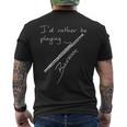 I'd Rather Be Playing Bassoon、ファゴット奏者 メンズTシャツ バックプリント