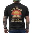 I'm A Librarian I Have The All Answers Retro Librarian メンズTシャツ バックプリント