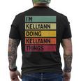 I'm Kellyann Doing Kellyann Things 面白い 名言 メンズTシャツ バックプリント