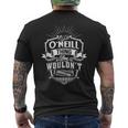 It's An O'neill Thing You Wouldn't Understand Family Classic メンズTシャツ バックプリント