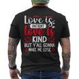 Love Is Patient But Y'all Make Me Lose My Mind Faith メンズTシャツ バックプリント