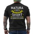 Matura 2025 Für Dieses Musste Würde Ich Matura Bestanden T-Shirt mit Rückendruck