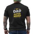 My Dad Is Myuper Hero メンズTシャツ バックプリント