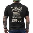 Please Be Patient With Me I'm From The 1900S ユーモア メンズTシャツ バックプリント
