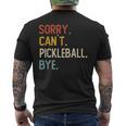 Sorry Can't Pickleball Bye 面白いピックルボール愛好家 メンズTシャツ バックプリント