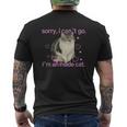 Sorry I Can’T Go I’M An Inside Cat Men's T-shirt Back Print
