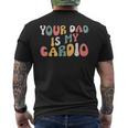 Tuo Papà È Il Mio Cardioullachiena T-shirt da uomo con stampa posteriore