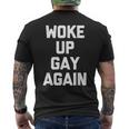 Woke Up Gay Again ayingarcastic Gay Pride Gay メンズTシャツ バックプリント