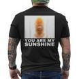 You Are Myunshine Meme メンズTシャツ バックプリント