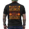 ハッピーハロウィンそしてはい、私の20歳の誕生日です メンズTシャツ バックプリント